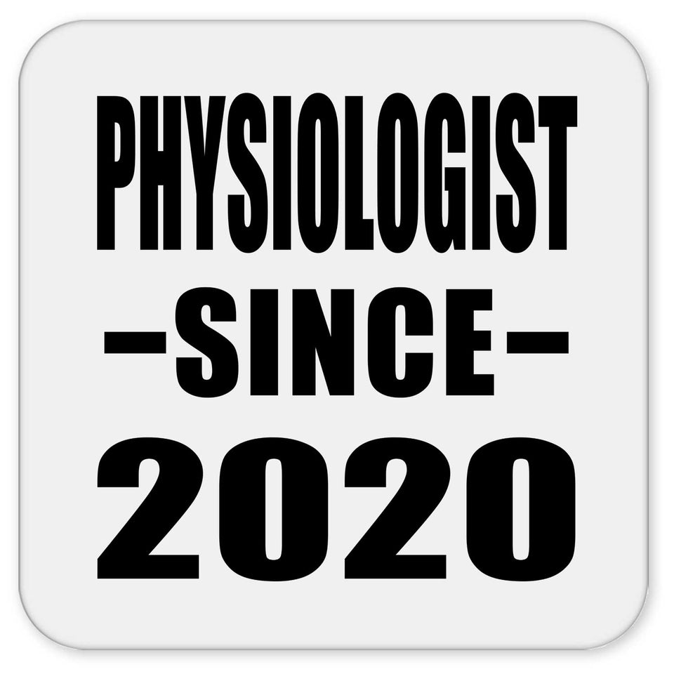 Physiologist Since 2020 - Drink Coaster