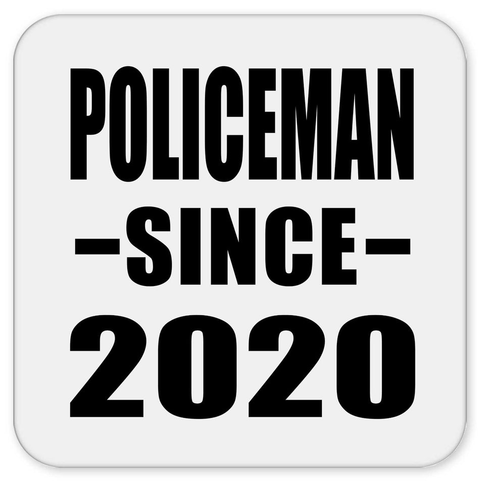 Policeman Since 2020 - Drink Coaster