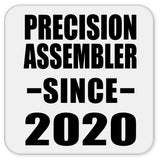 Precision Assembler Since 2020 - Drink Coaster