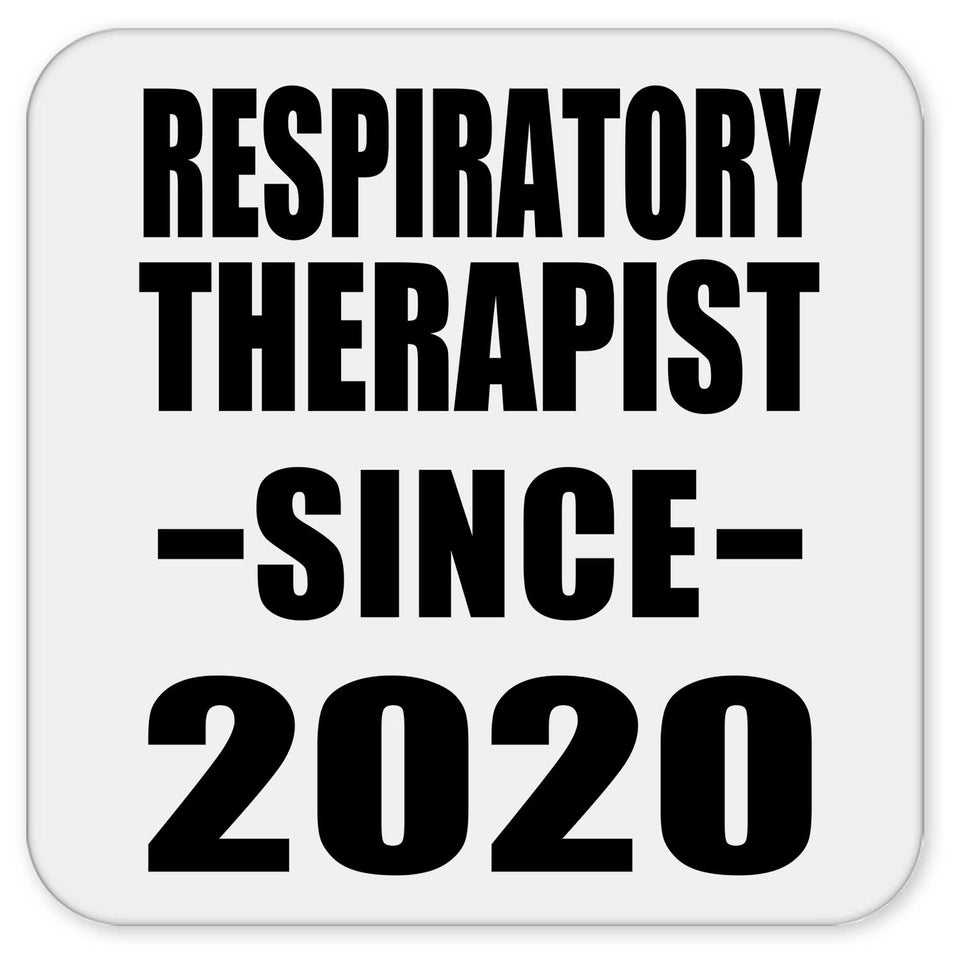 Respiratory Therapist Since 2020 - Drink Coaster