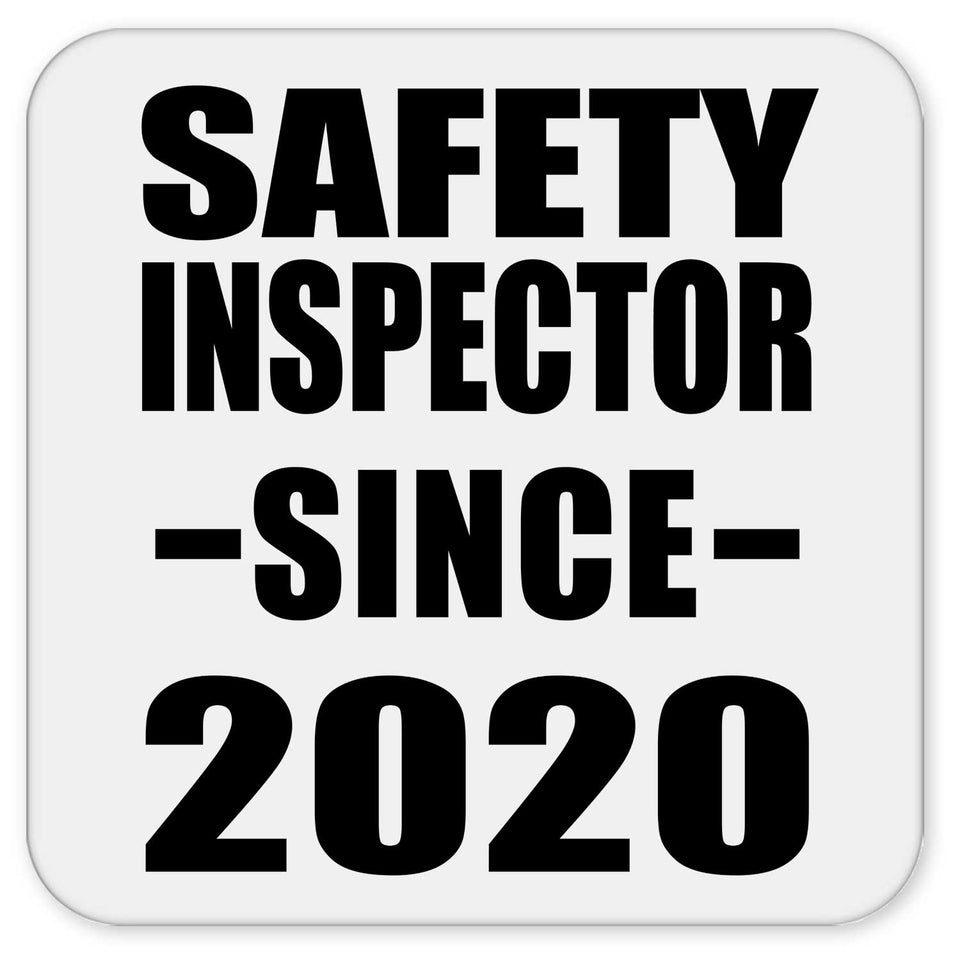 Safety Inspector Since 2020 - Drink Coaster