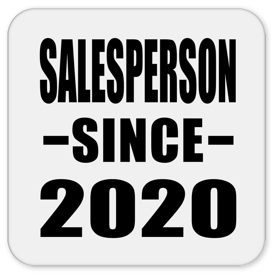 Salesperson Since 2020 - Drink Coaster