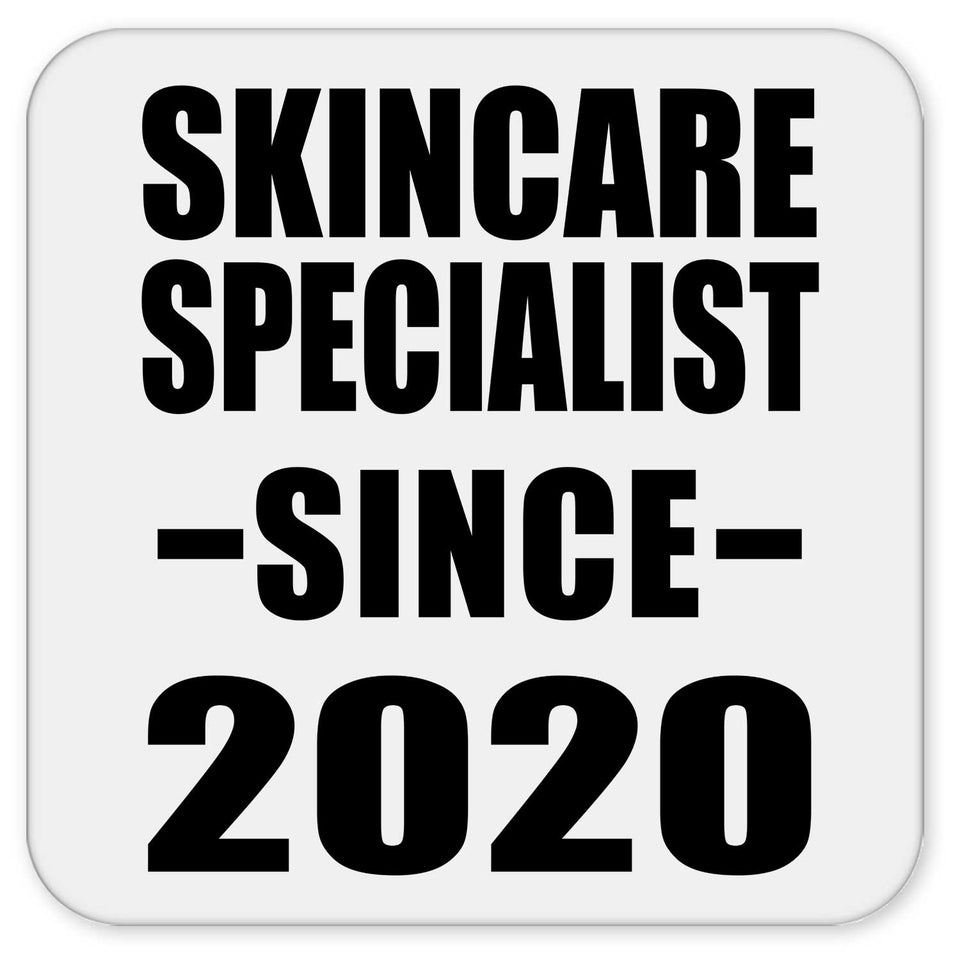 Skincare Specialist Since 2020 - Drink Coaster