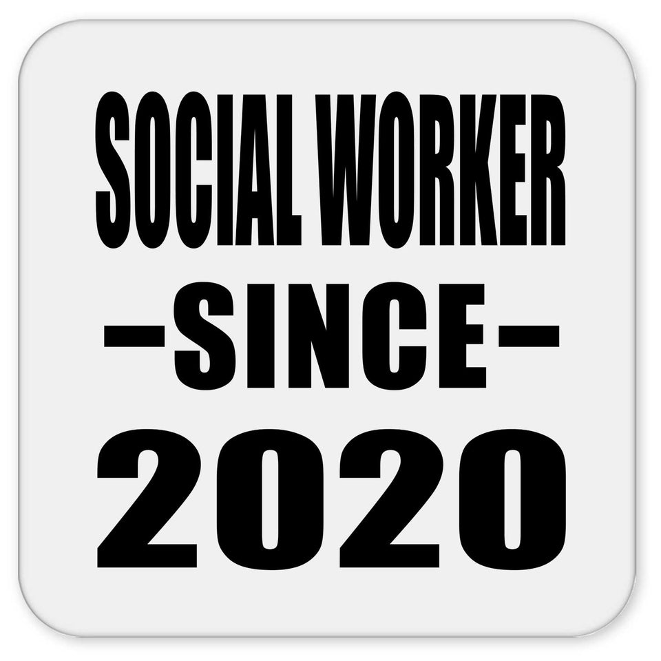 Social Worker Since 2020 - Drink Coaster