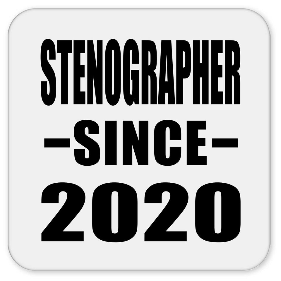 Stenographer Since 2020 - Drink Coaster