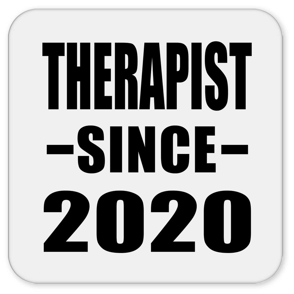 Therapist Since 2020 - Drink Coaster