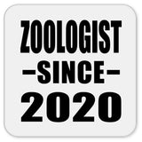 Zoologist Since 2020 - Drink Coaster
