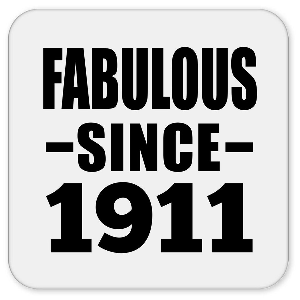 113th Birthday Fabulous Since 1911 - Drink Coaster