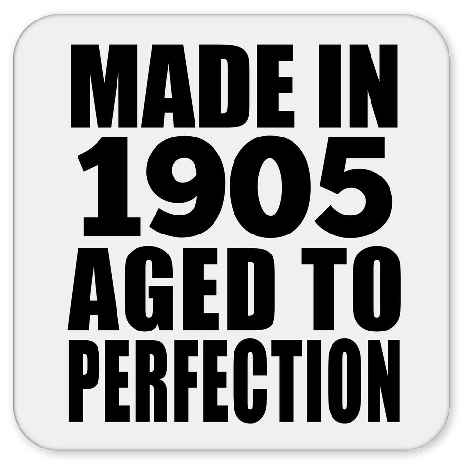 119th Birthday Made In 1905 Aged To Perfection - Drink Coaster