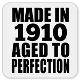 114th Birthday Made In 1910 Aged To Perfection - Drink Coaster