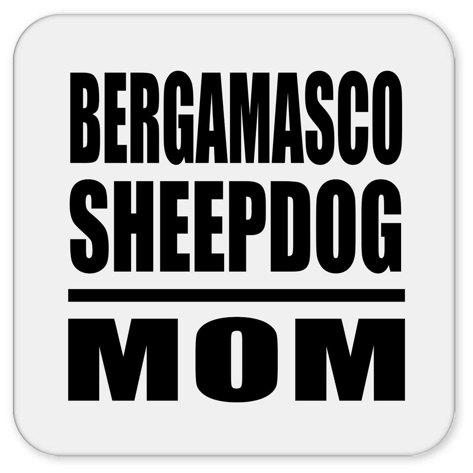 Bergamasco Sheepdog Mom - Drink Coaster