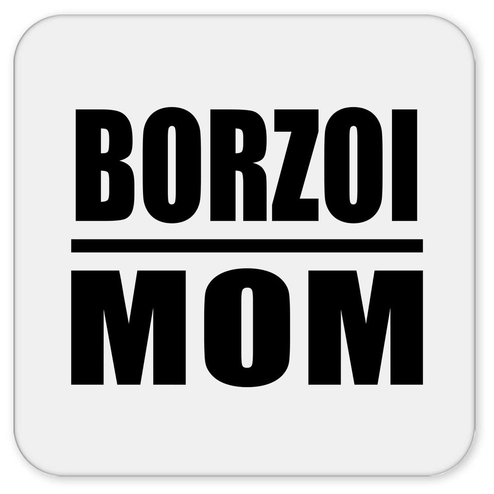 Borzoi Mom - Drink Coaster