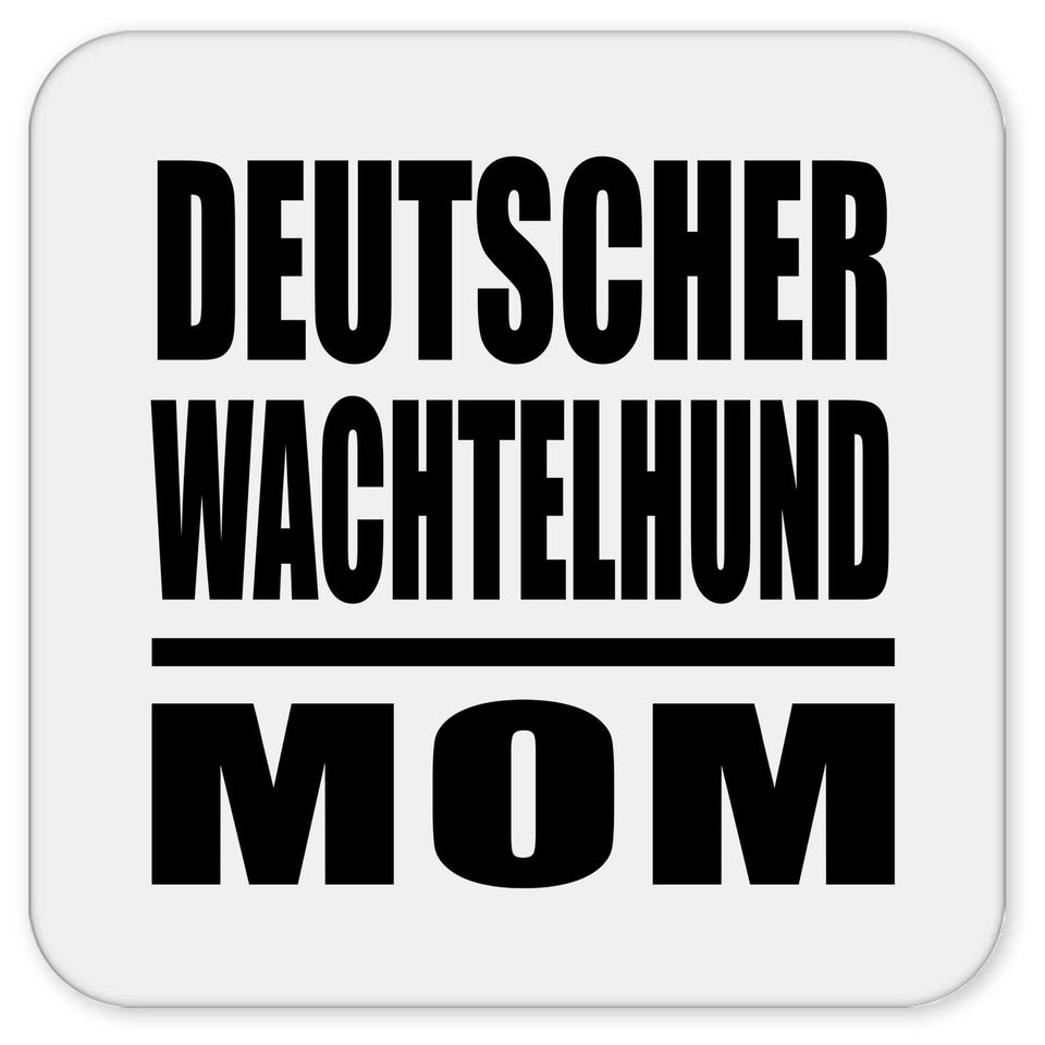 Deutscher Wachtelhund Mom - Drink Coaster