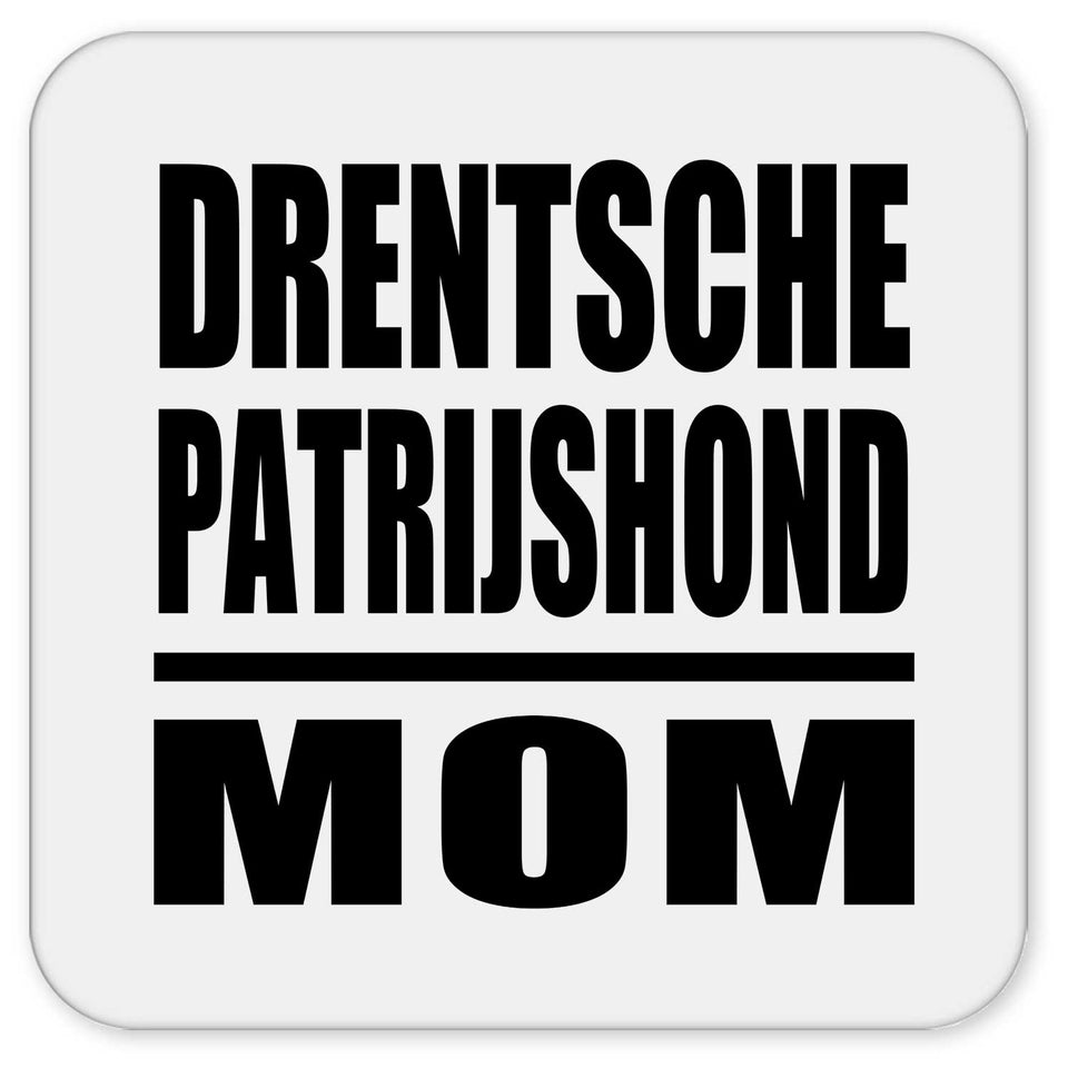 Drentsche Patrijshond Mom - Drink Coaster