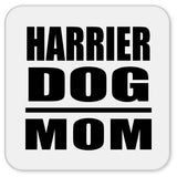 Harrier Dog Mom - Drink Coaster