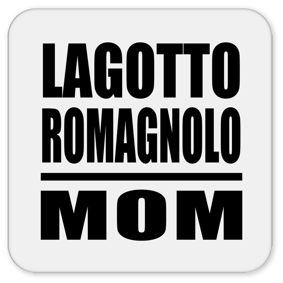 Lagotto Romagnolo Mom - Drink Coaster