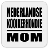 Nederlandse Kooikerhondje Mom - Drink Coaster
