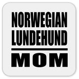 Norwegian Lundehund Mom - Drink Coaster