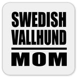 Swedish Vallhund Mom - Drink Coaster