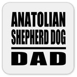 Anatolian Shepherd Dog Dad - Drink Coaster