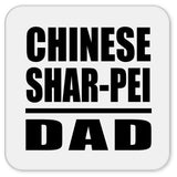 Chinese Shar-Pei Dad - Drink Coaster