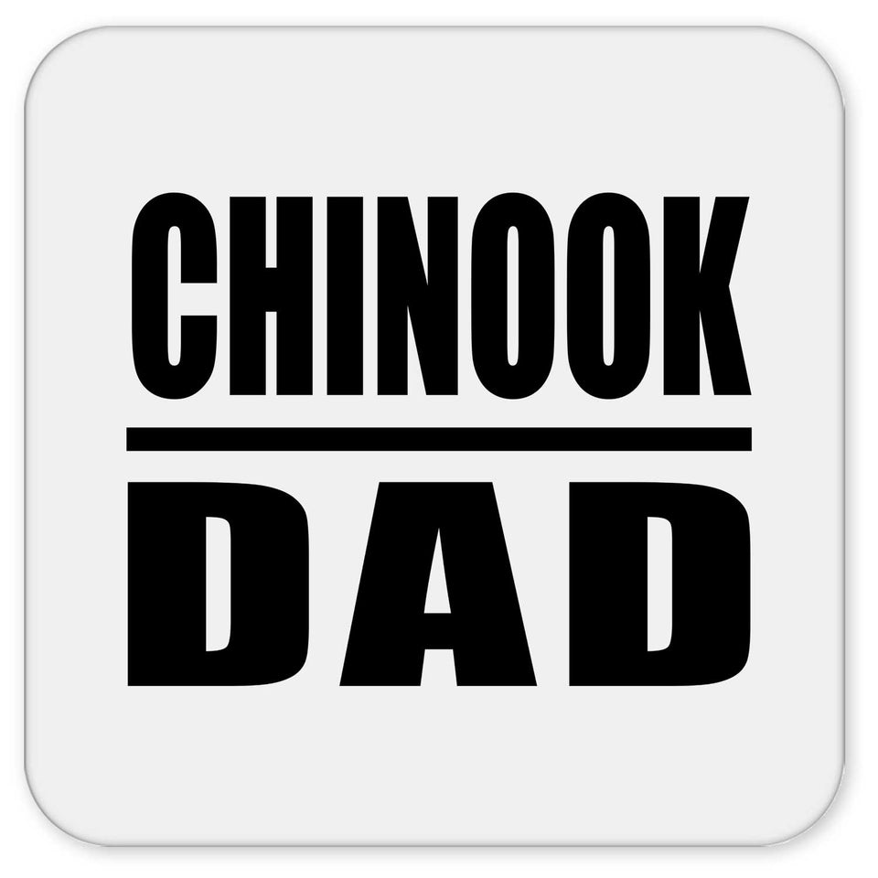Chinook Dad - Drink Coaster
