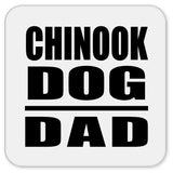 Chinook Dog Dad - Drink Coaster