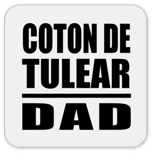 Coton De Tulear Dad - Drink Coaster