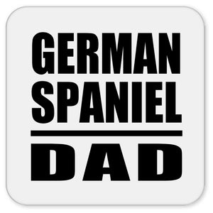 German Spaniel Dad - Drink Coaster