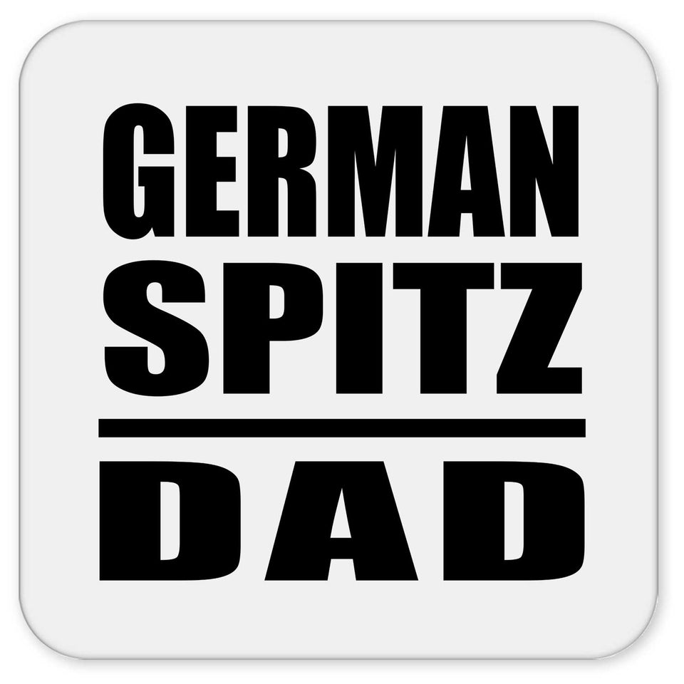 German Spitz Dad - Drink Coaster