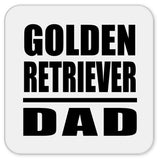 Golden Retriever Dad - Drink Coaster