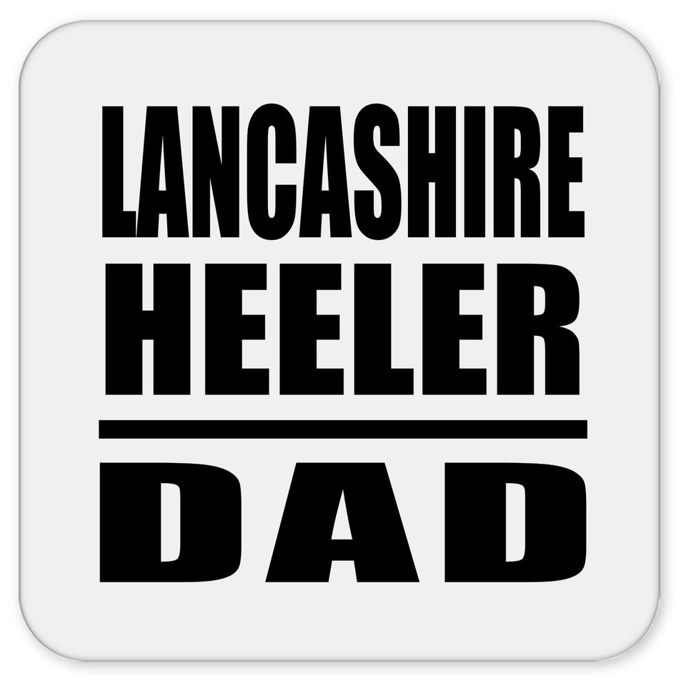 Lancashire Heeler Dad - Drink Coaster