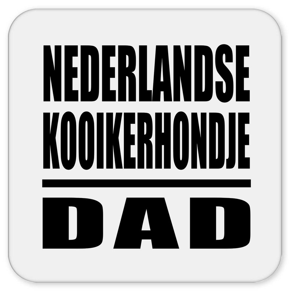 Nederlandse Kooikerhondje Dad - Drink Coaster