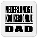 Nederlandse Kooikerhondje Dad - Drink Coaster