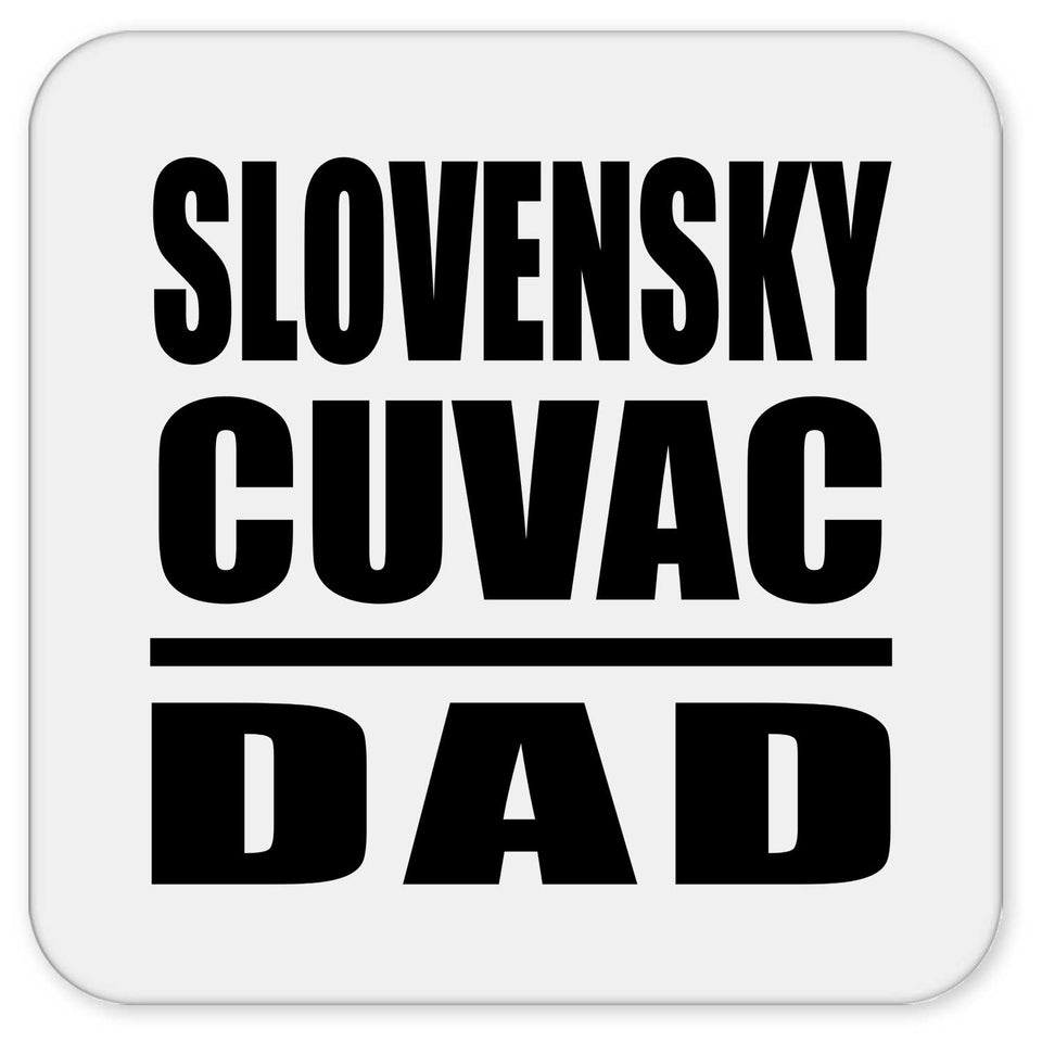 Slovensky Cuvac Dad - Drink Coaster