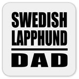 Swedish Lapphund Dad - Drink Coaster