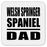 Welsh Springer Spaniel Dad - Drink Coaster