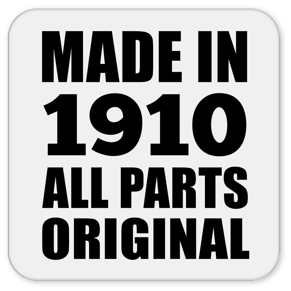 114th Birthday Made in 1910 All Parts Original - Drink Coaster