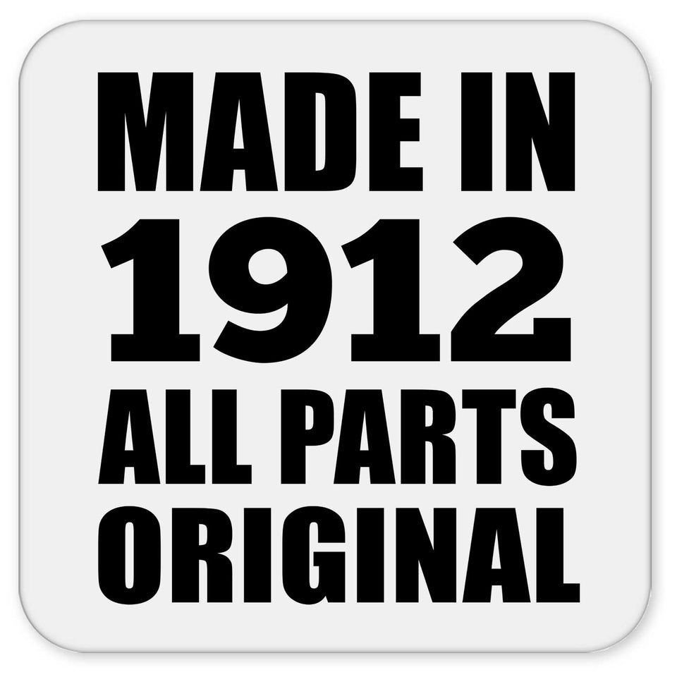 112th Birthday Made in 1912 All Parts Original - Drink Coaster