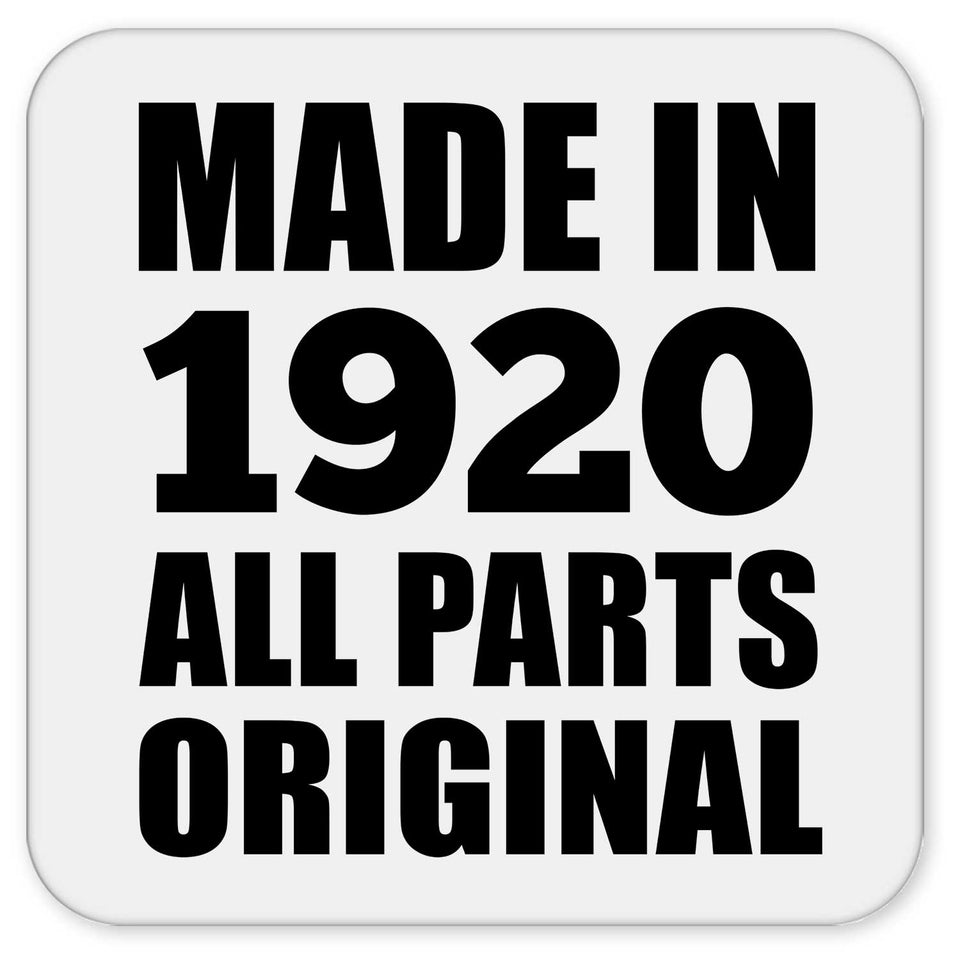 104th Birthday Made in 1920 All Parts Original - Drink Coaster