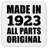101st Birthday Made in 1923 All Parts Original - Drink Coaster