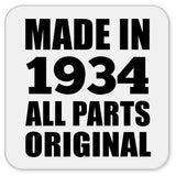 90th Birthday Made in 1934 All Parts Original - Drink Coaster
