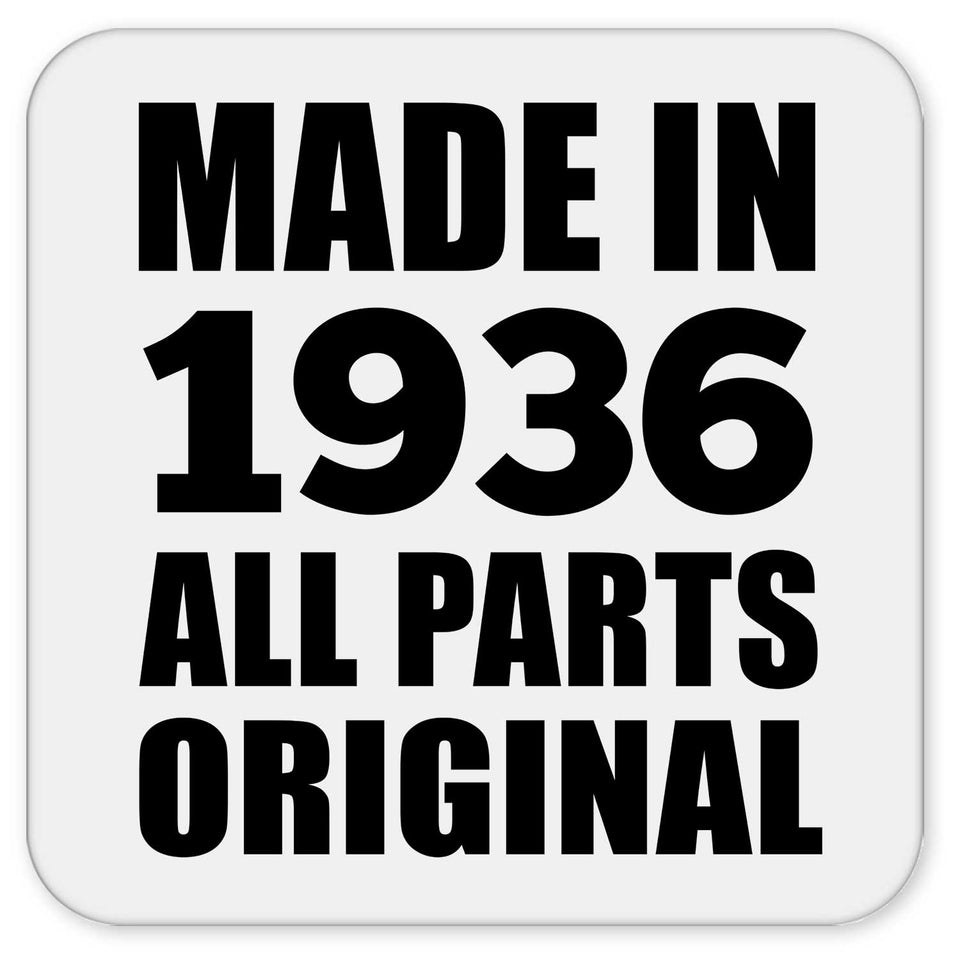 88th Birthday Made in 1936 All Parts Original - Drink Coaster