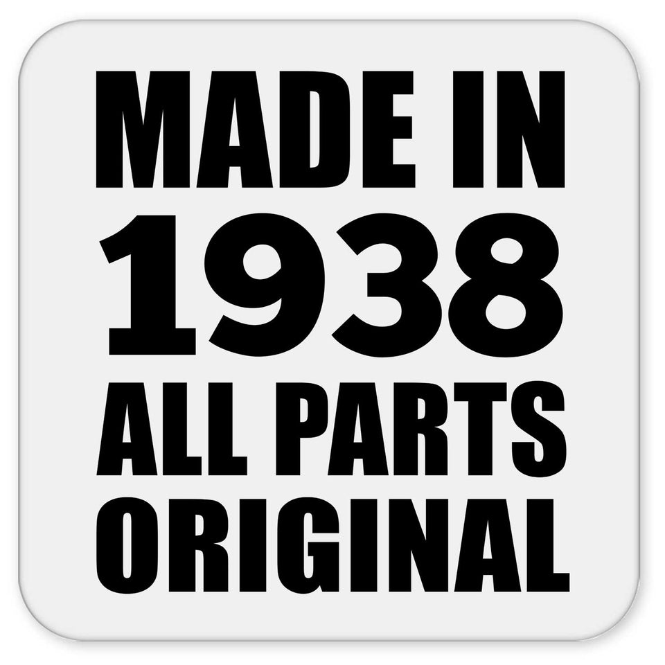 86th Birthday Made in 1938 All Parts Original - Drink Coaster