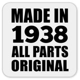 86th Birthday Made in 1938 All Parts Original - Drink Coaster