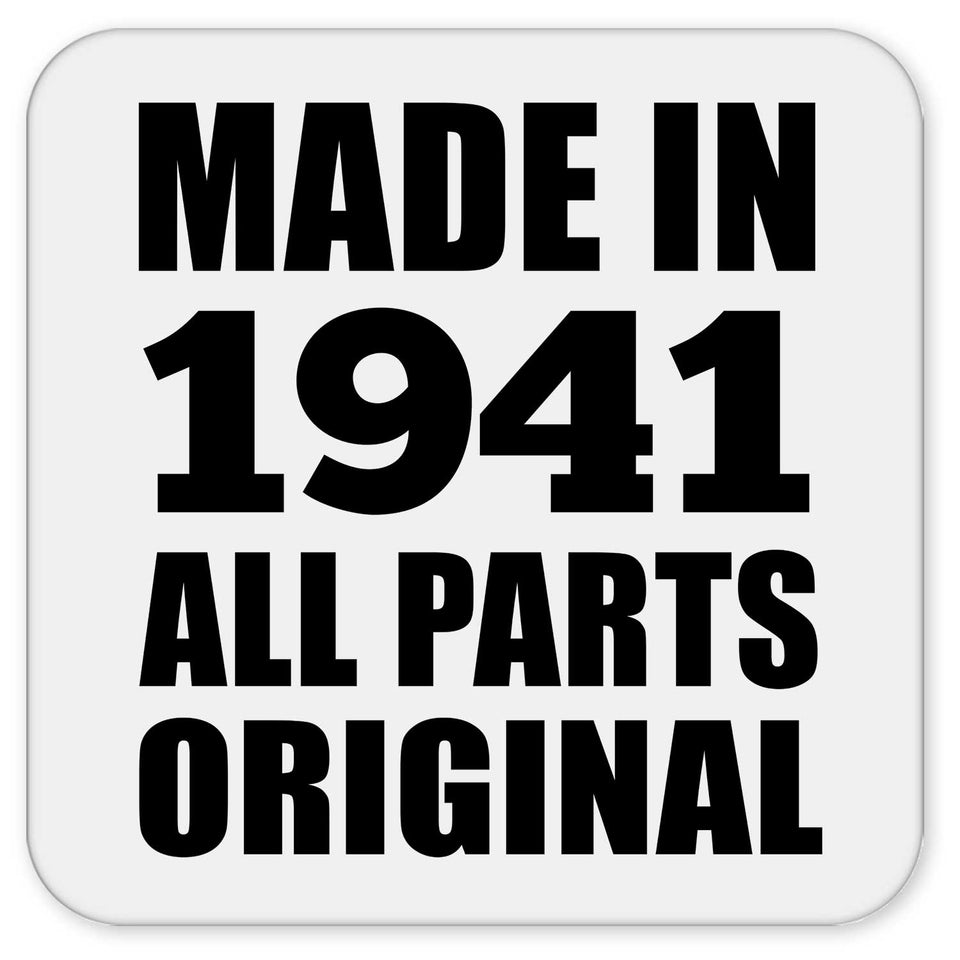 83rd Birthday Made in 1941 All Parts Original - Drink Coaster