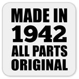 82nd Birthday Made in 1942 All Parts Original - Drink Coaster