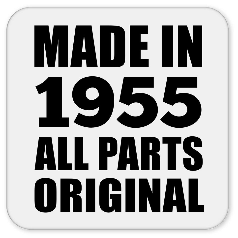 69th Birthday Made in 1955 All Parts Original - Drink Coaster