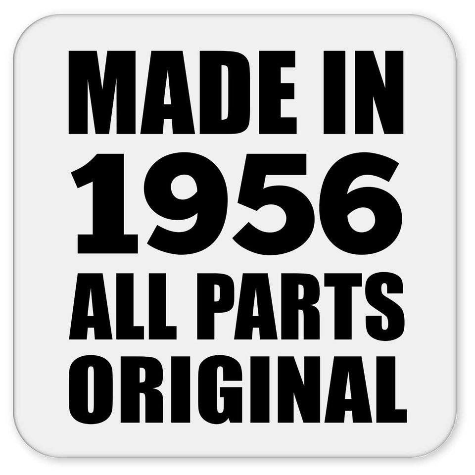68th Birthday Made in 1956 All Parts Original - Drink Coaster