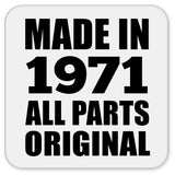 53rd Birthday Made in 1971 All Parts Original - Drink Coaster